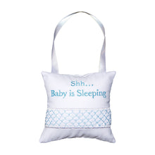 Load image into Gallery viewer, Front view of our Blue Shh Hanging Pillow