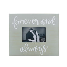 Load image into Gallery viewer, Gray box style frame with Forever and always hand lettered font