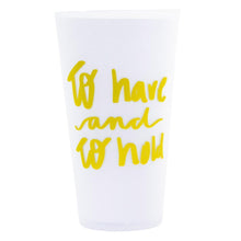 Load image into Gallery viewer, White versed tumbler, "To Have and to hold" in Gold hand letter writing on white tumbler