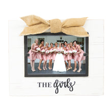 Load image into Gallery viewer, White frame with burlap bow, black hand lettering says, &quot;The Girls&quot; 
