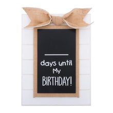 Load image into Gallery viewer, Birthday Countdown Baby Chalkboard
