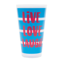 Load image into Gallery viewer, Front view of &quot;Live Love Laugh&quot; Versed Tumbler

