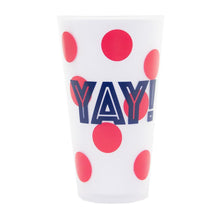 Load image into Gallery viewer, Front view of &quot;YAY!&quot; Versed Tumbler
